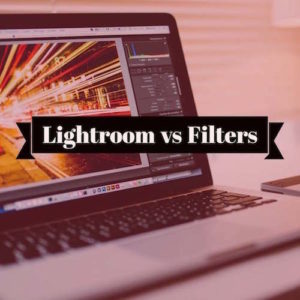 adobe lightroom vs filters